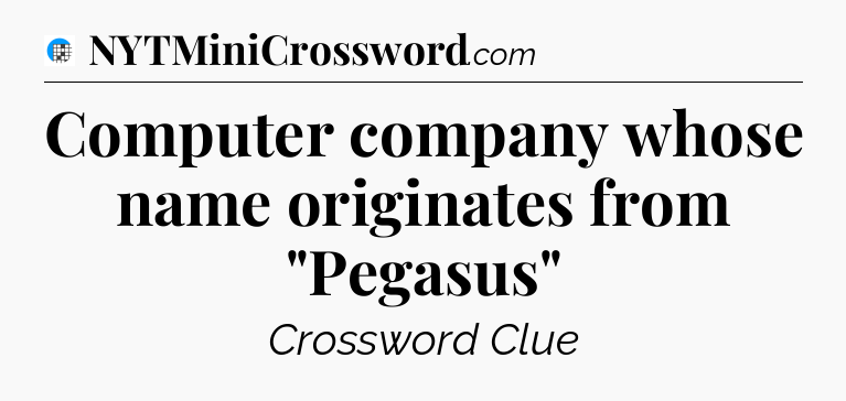 Computer company whose name originates from 