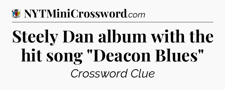 Steely Dan album with the hit song 