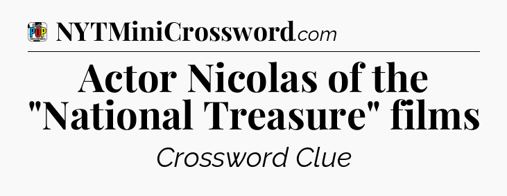 Actor Nicolas of the 