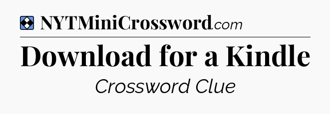 Solution: Download for a Kindle - NYT Mini Crossword