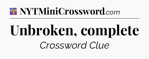 Unbroken, complete Codycross