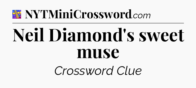 Neil Diamond's sweet muse Codycross