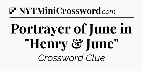 Solution: Portrayer of June in 