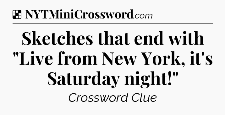 Solution: Sketches that end with 