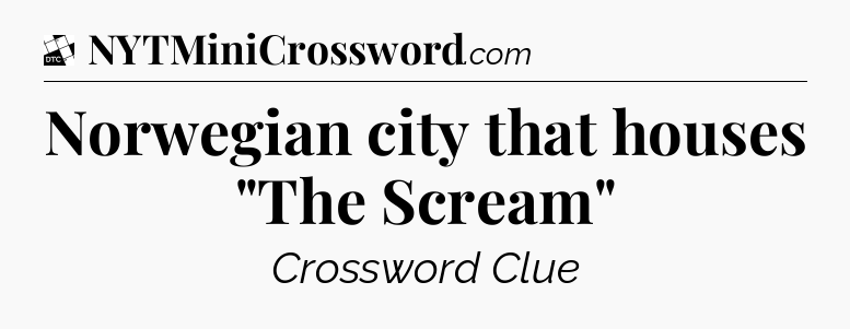 Norwegian city that houses 