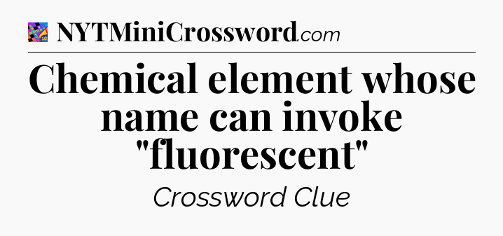 Chemical element whose name can invoke 