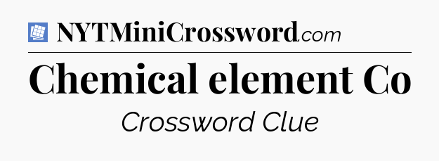 Chemical element Co Puzzle Page Crossword Clue