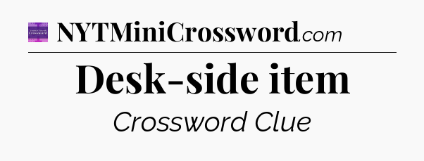 Desk-side item - Thomas Joseph Crossword
