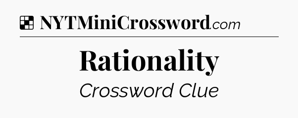 Solution: Rationality - NYT Crossword