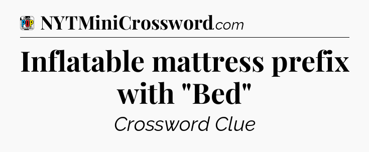 Inflatable mattress prefix with 