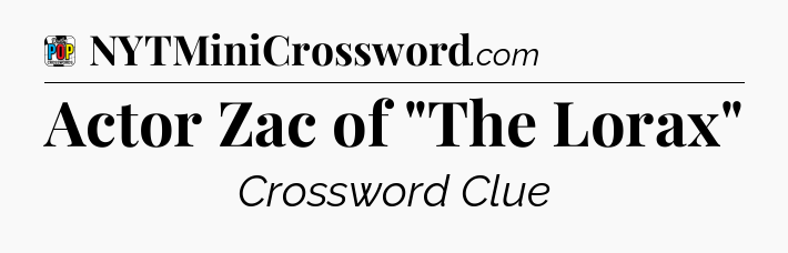 Actor Zac of 