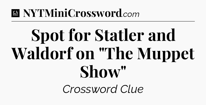 Spot for Statler and Waldorf on 