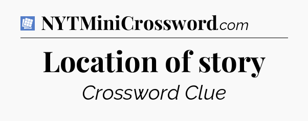 Location of story Puzzle Page Crossword Clue