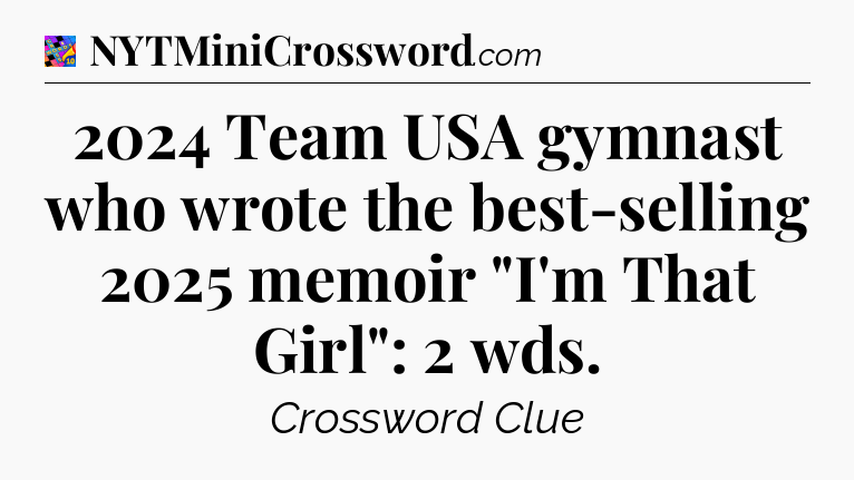 2024 Team USA gymnast who wrote the best-selling 2025 memoir 