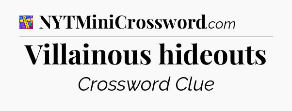 Villainous hideouts Codycross