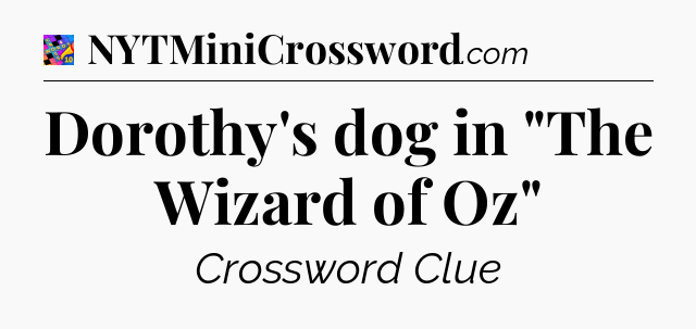 Dorothy's dog in 