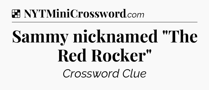 Solution: Sammy nicknamed 