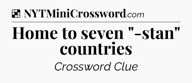 Solution: Home to seven 