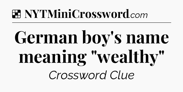 Solution: German boy's name meaning 
