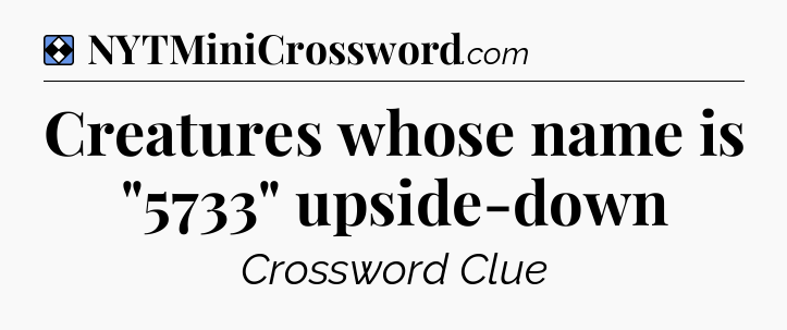 Solution: Creatures whose name is 