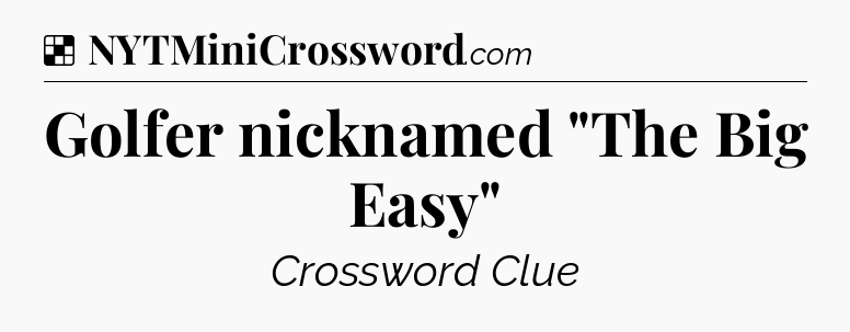 Solution: Golfer nicknamed 