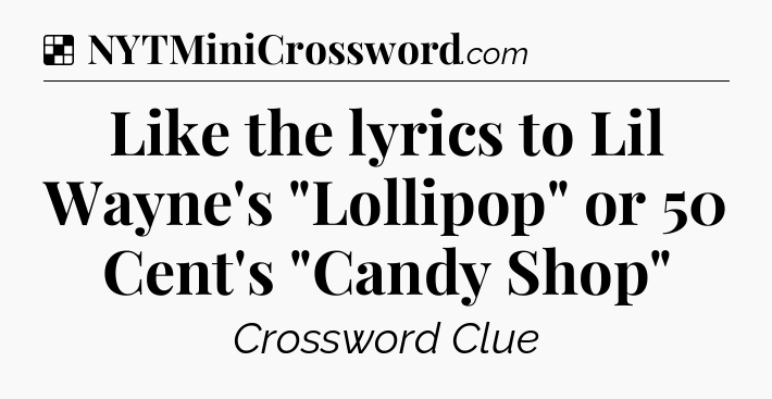 Solution: Like the lyrics to Lil Wayne's 