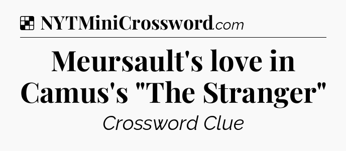 Solution: Meursault's love in Camus's 