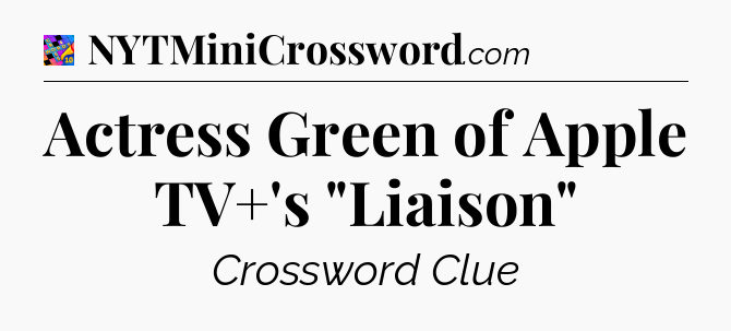 Actress Green of Apple TV+'s 