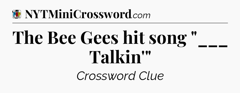 The Bee Gees hit song 