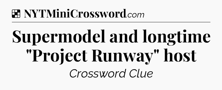 Solution: Supermodel and longtime 