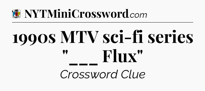 1990s MTV sci-fi series 