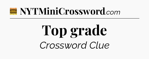 Top grade - Eugene Sheffer Crossword