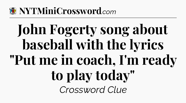 John Fogerty song about baseball with the lyrics 