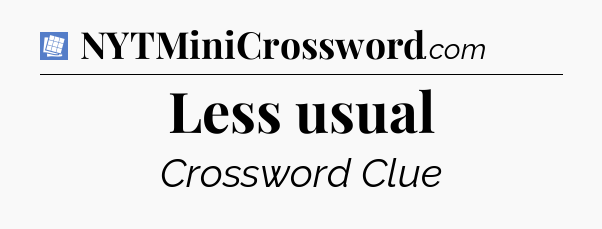 Less usual Puzzle Page Crossword Clue