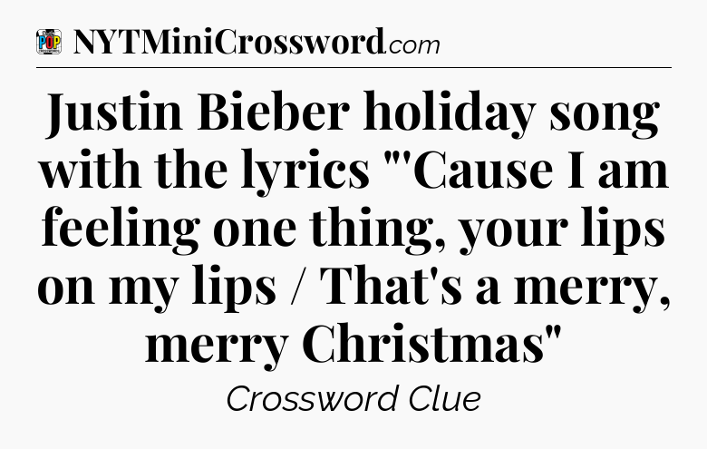 Justin Bieber holiday song with the lyrics 