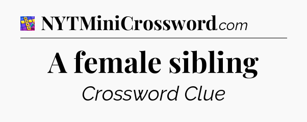 A female sibling Codycross