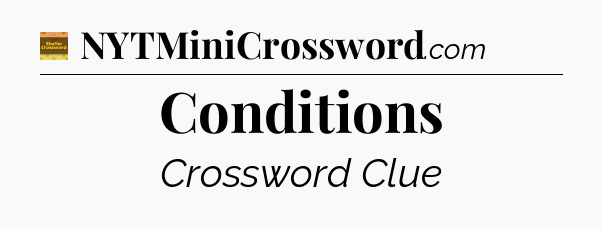 Conditions - Eugene Sheffer Crossword