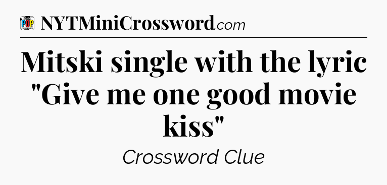 Mitski single with the lyric 