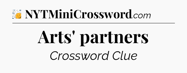 Arts' partners - 7 Little Words