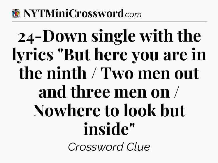 24-Down single with the lyrics 