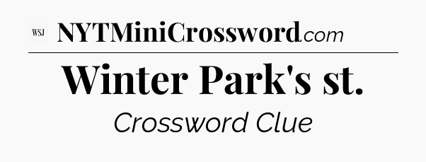 Winter Park's st - WSJ Crossword
