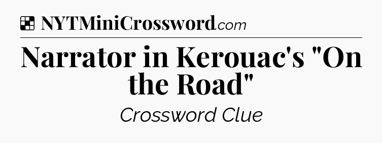 Solution: Narrator in Kerouac's 