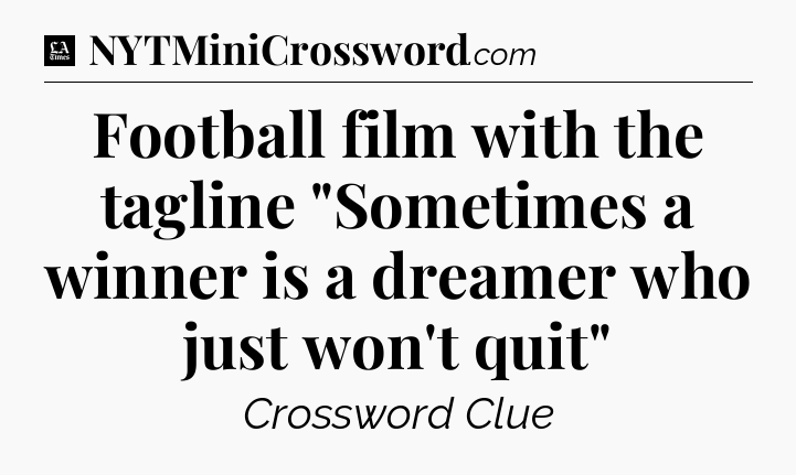 Football film with the tagline 