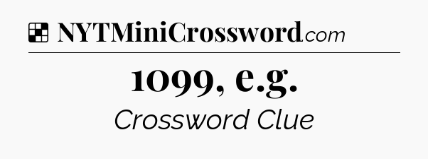 Solution: 1099, e.g - NYT Crossword