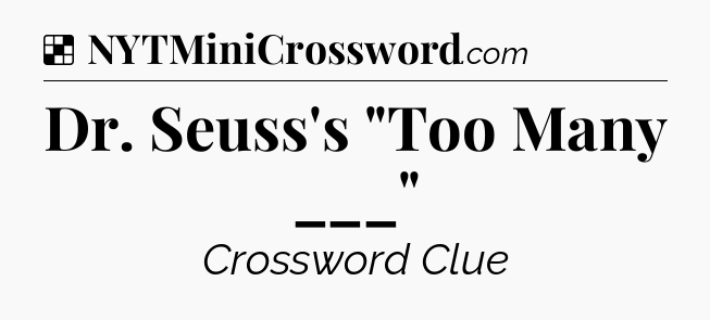 Solution: Dr. Seuss's 