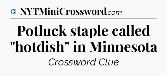 Potluck staple called 