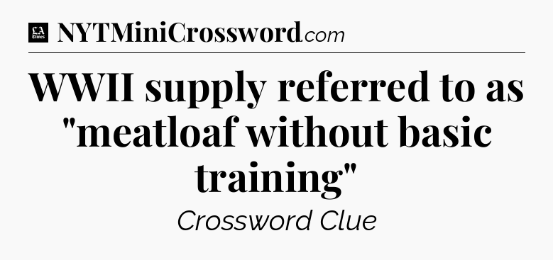 WWII supply referred to as 