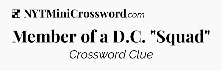 Solution: Member of a D.C. 