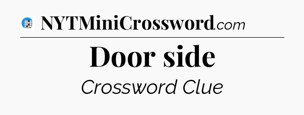 Door side Crossword Clue