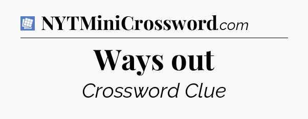 Ways out Puzzle Page Crossword Clue